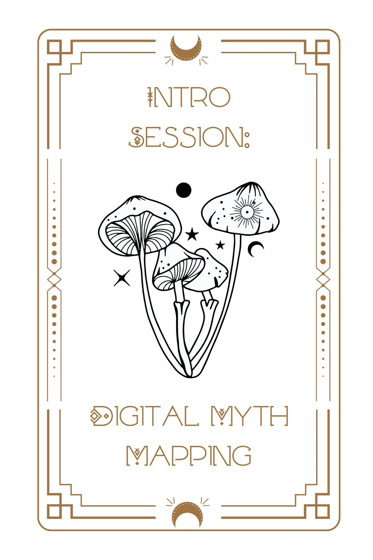 Intro Session: Digital Myth Mapping