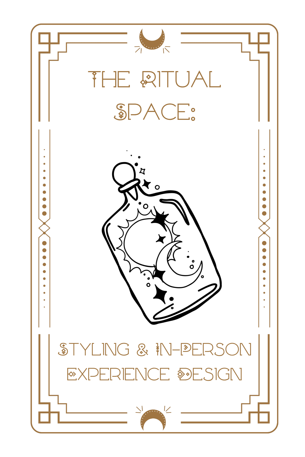 The Ritual Space: Styling & In-Person Experience Design - From $280